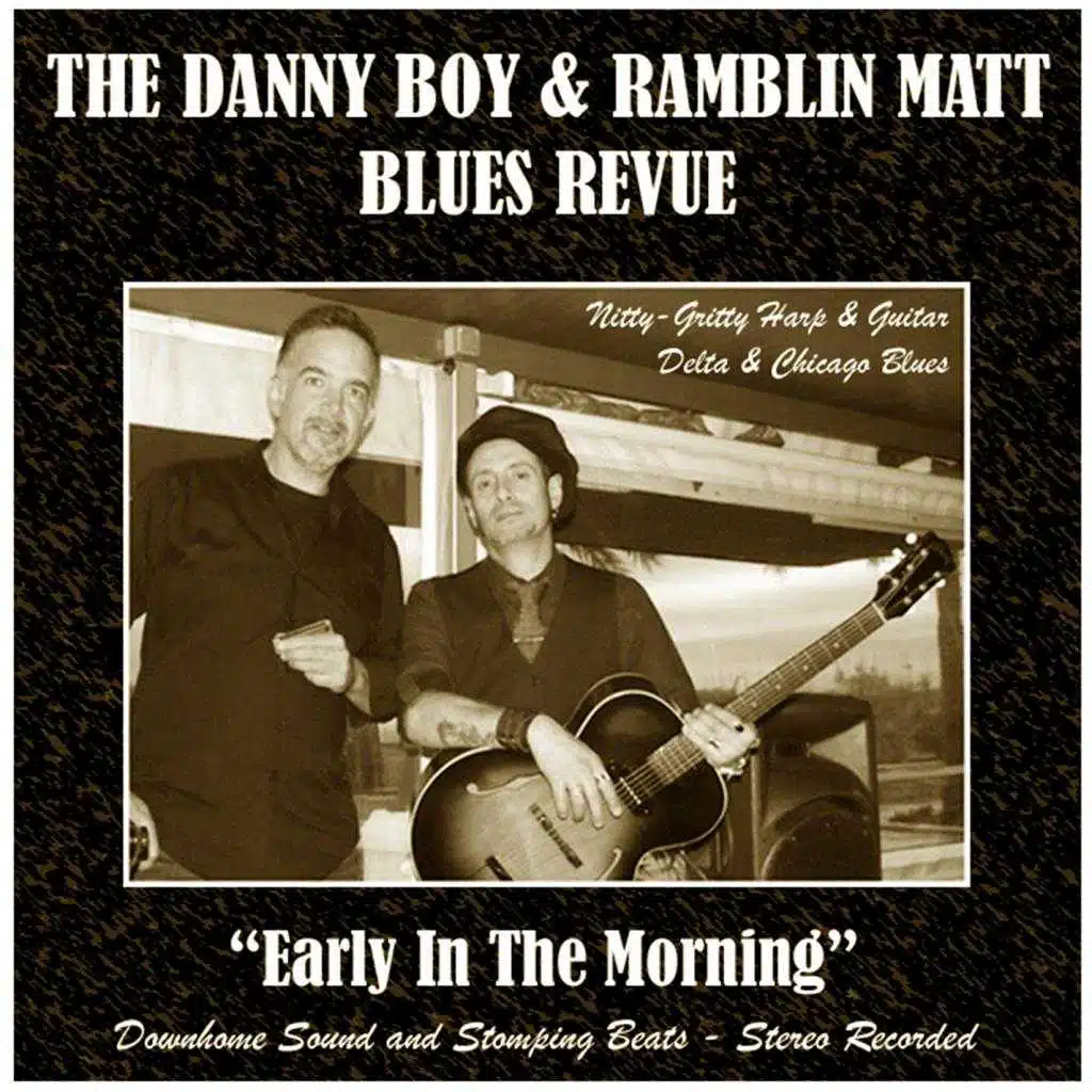 Early In The Morning (feat. Danny Boy Sánchez) [feat. Danny Boy Sanchez]
