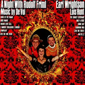 A Night With Rudolf Friml (feat. Lois Hunt & Frank De Vol)
