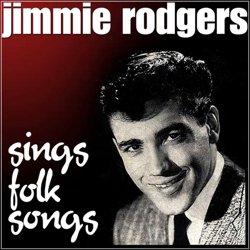 Jimmie Rodgers Sings Folk Songs