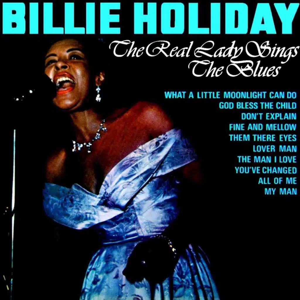 The Real Lady Sings The Blues