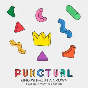 King Without a Crown (feat. Skinny Living & Kid Ink)