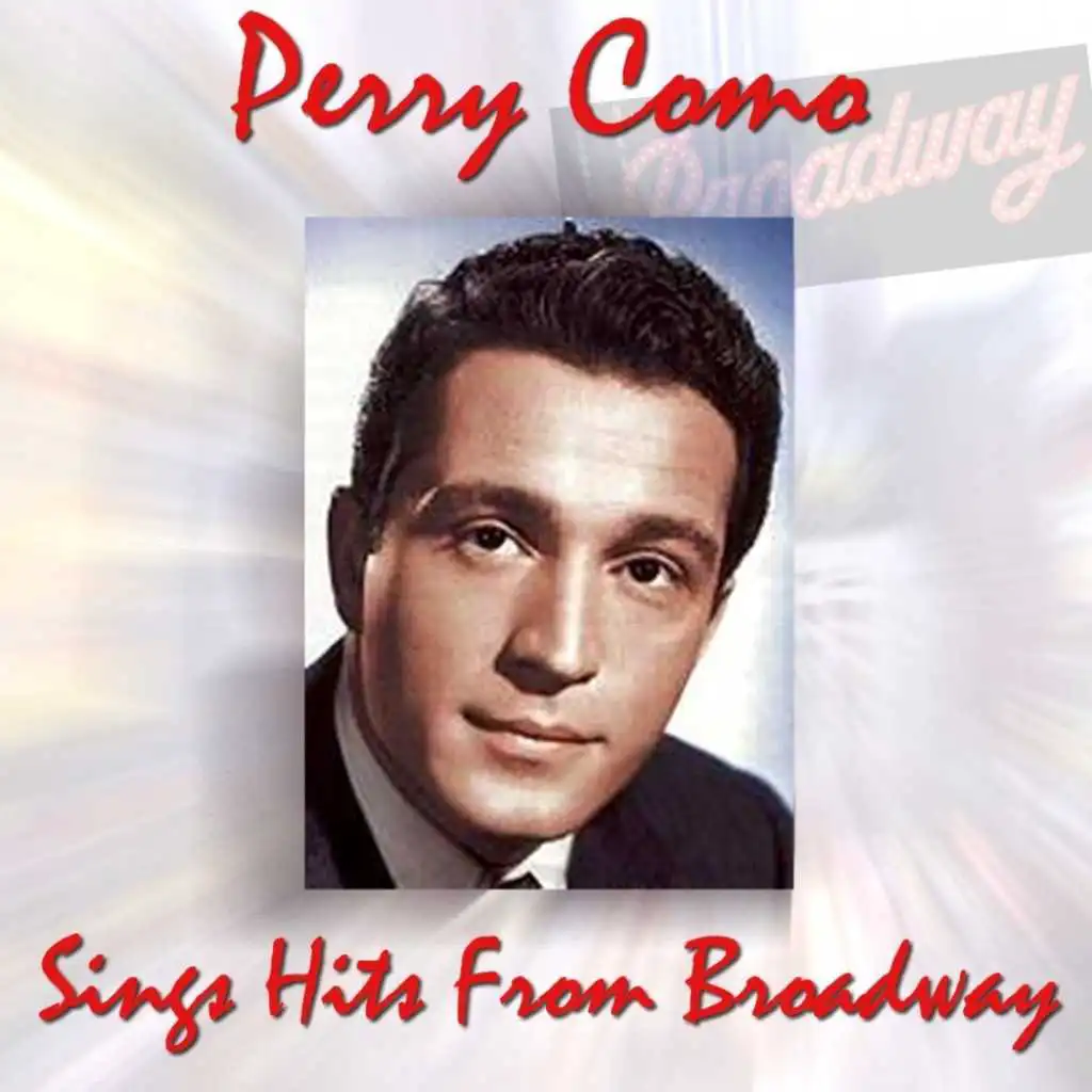 Perry Como Sings Hits From Broadway Shows