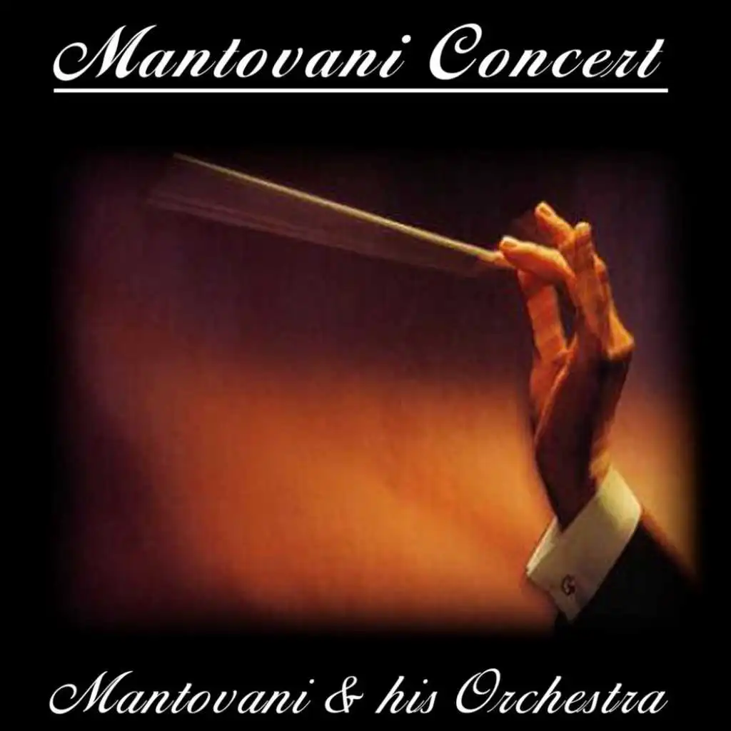 Mantovani Concert