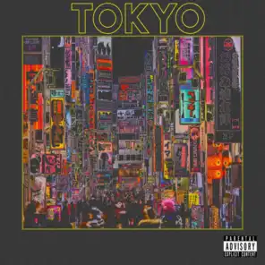 Tokyo (feat. J.C, Pablo & JoeyAlan)