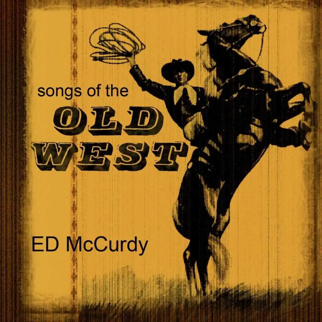 Songs Of The Old West