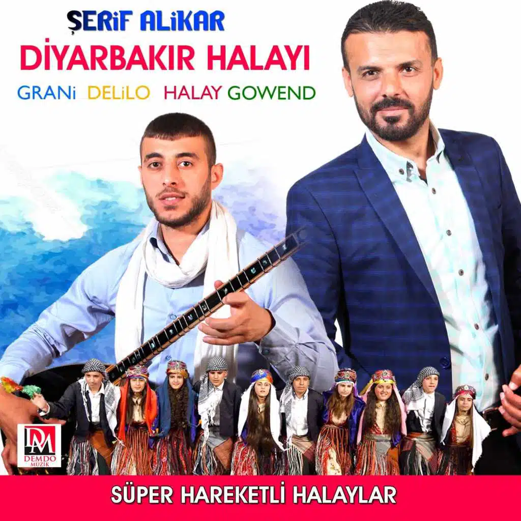 Diyarbakır Halayı (Grani Delilo Halay Gowend)