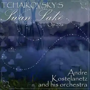 Tchaikovsky: Swan Lake - Ballet Music, Op. 20a