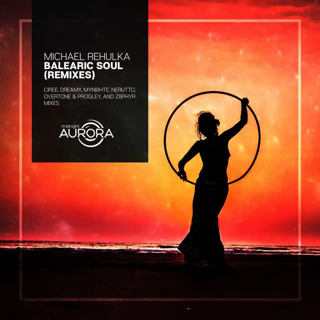 Balearic Soul (Overtone & Progley Vocal Remix)