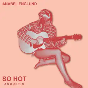 So Hot (Acoustic)
