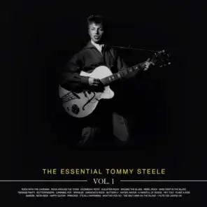 The Essential Tommy Steele Vol 1
