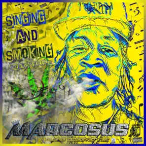 Singing & Smoking Mixtape