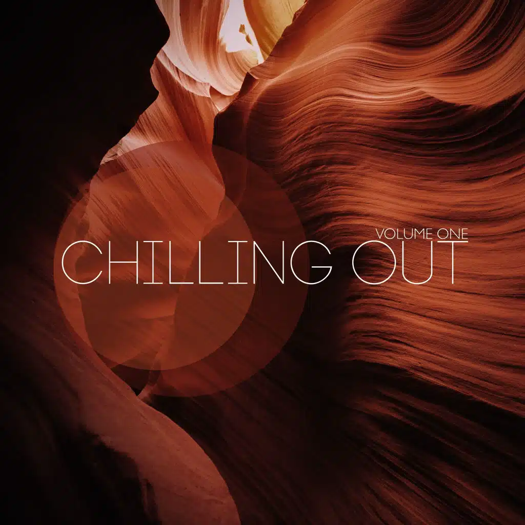 Chilling Out, Vol. 1
