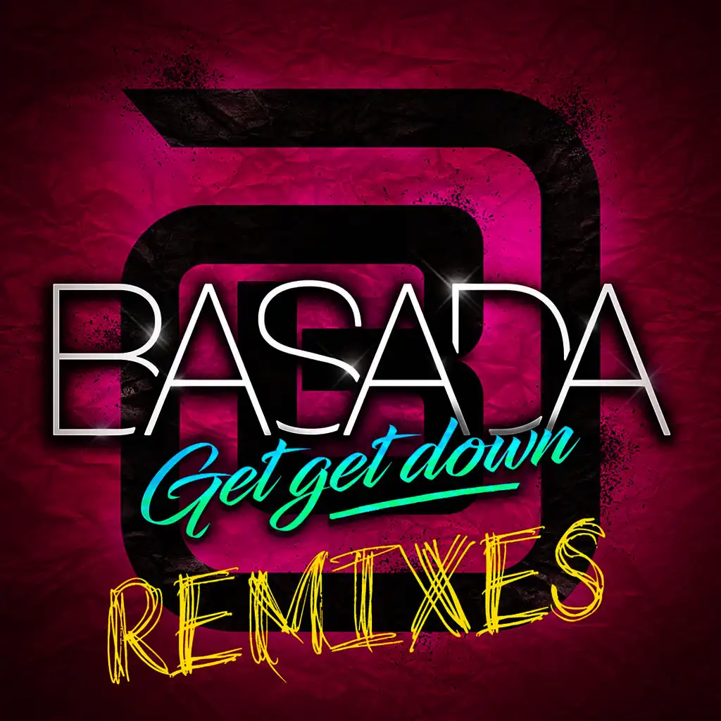 Get Get Down (Danny Wild & Nataly K Remix)