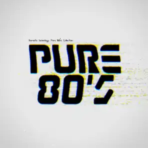 Pure 80's