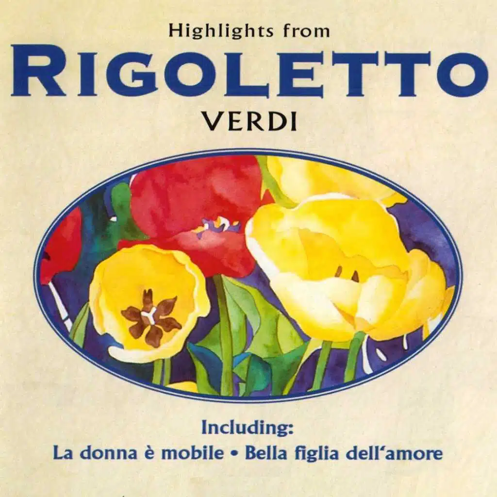 Verdi - Highlights From "Rigoletto"
