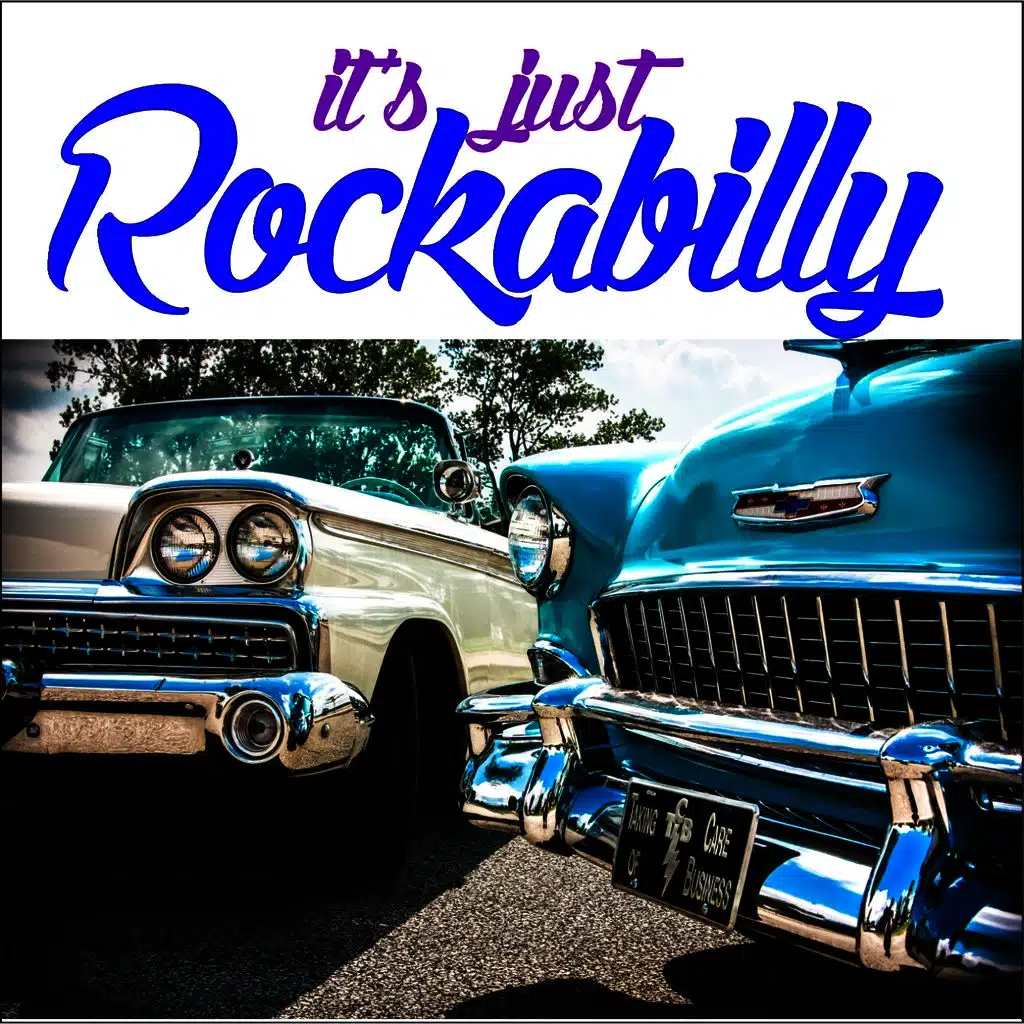 It's Just Rockabilly
