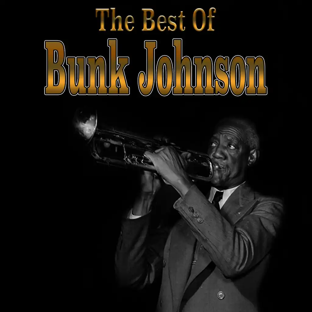 The Best of Bunk Johnson