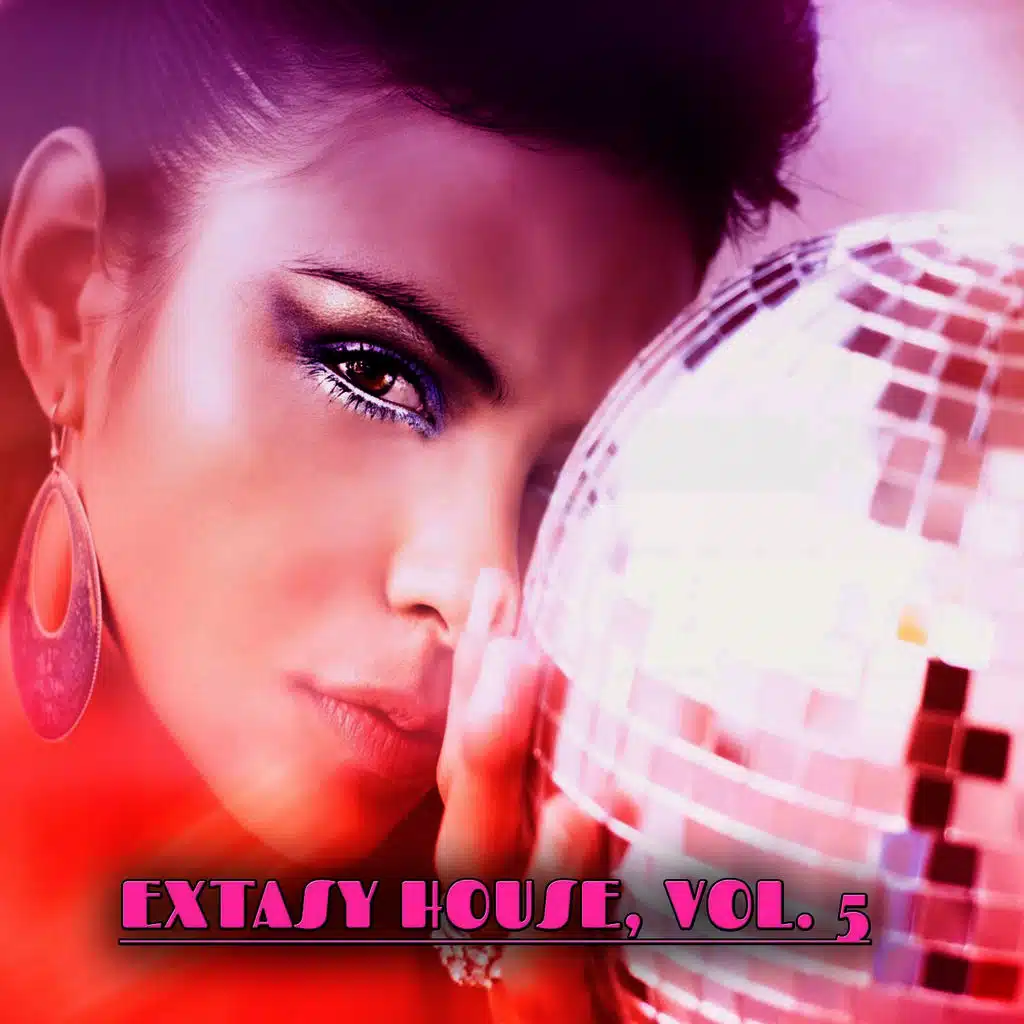 Extasy House, Vol. 5 (House Music Selection)