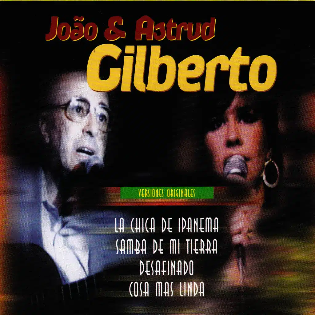 Astrud Gilberto, João Gilberto