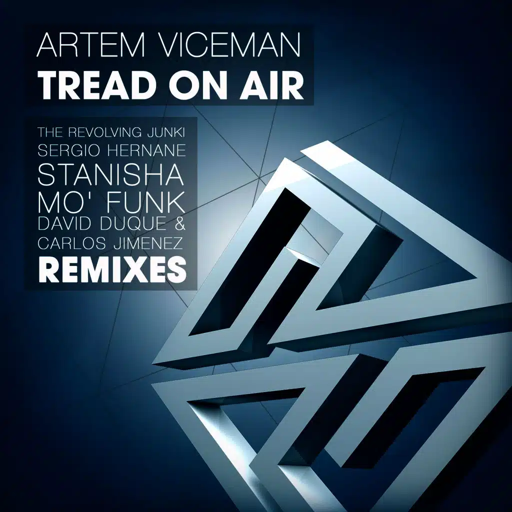Tread on Air (The Remixes)
