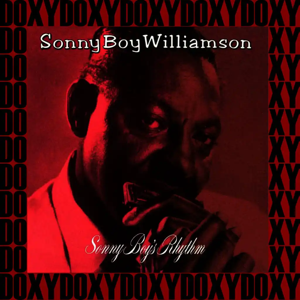 Sonny Boy's Rhythm, Jackson, Mississippi 1953-1954 (Hd Remastered, Restored Edition, Doxy Collection)