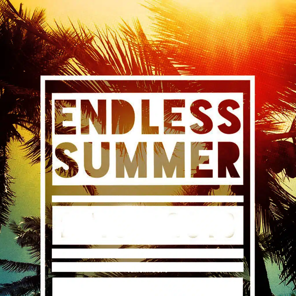 Endless Summer