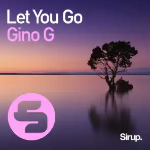 Let You Go (Original Club Mix)