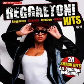 Reggaeton Hits V2.0 (Reggaeton - Cubaton - Dembow - 20 Urban Latin Hits)