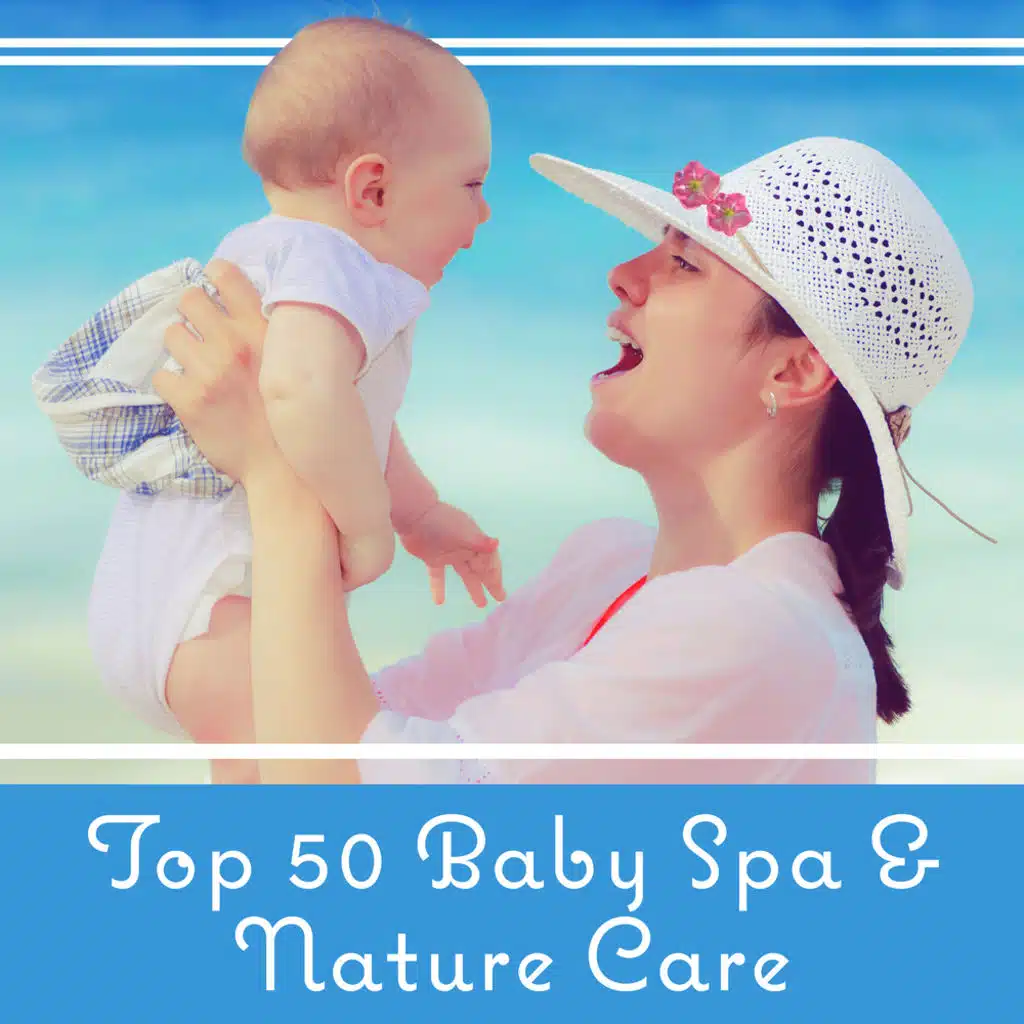 Top 50 Baby Spa & Nature Care
