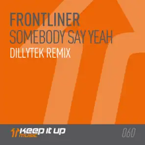 Somebody Say Yeah (Original remix)