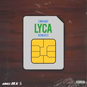 Lyca (iO Remix)