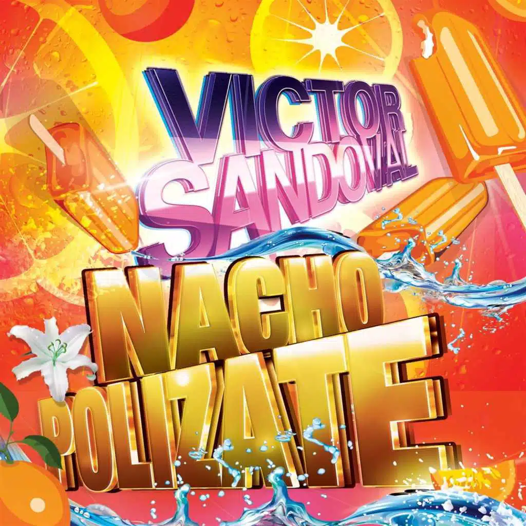 Nachopolizate (Marc de Siau Remix Tv Edit)