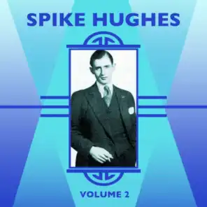 Spike Hughes and His Dance Orchestra