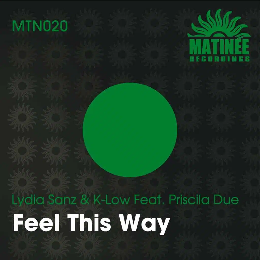 Feel This Way (feat. Priscila Due)