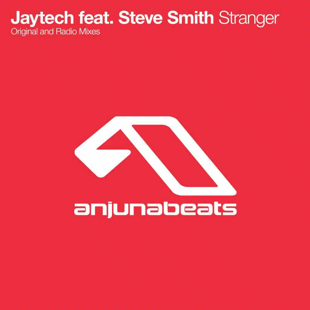 Stranger (Kyau & Albert Remix) [feat. Steve Smith]