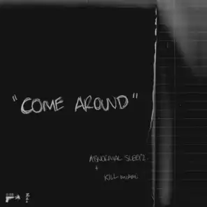 Come Around (feat. Lehin & Aaron Wood)