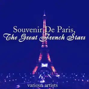 Souvenir De Paris, The Great French Stars