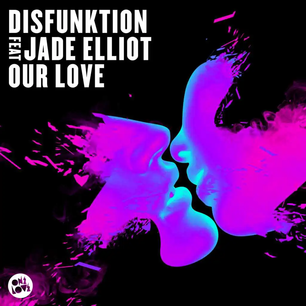 Our Love (Wasteland Remix) [feat. Jade Elliot]