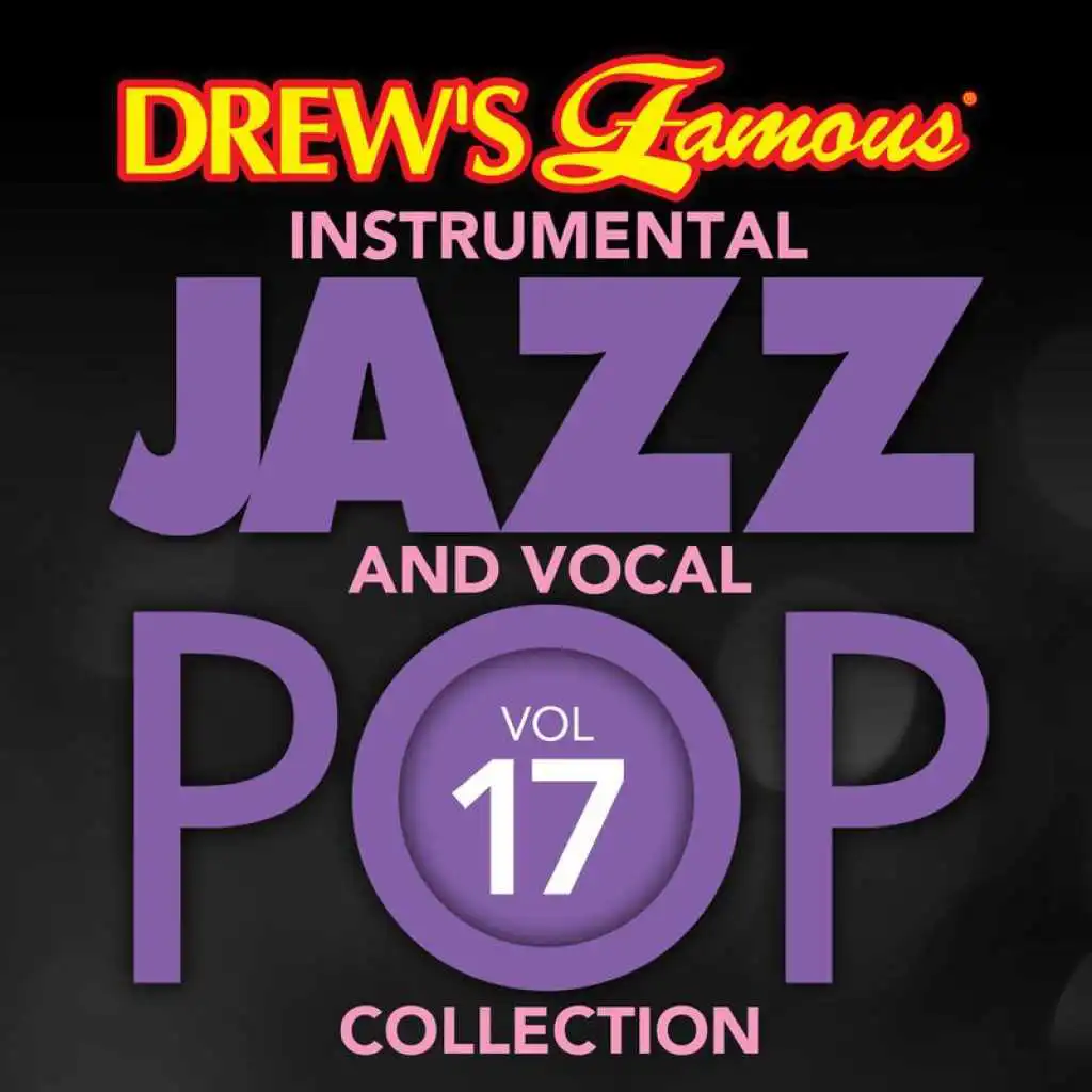 Drew's Famous Instrumental Jazz And Vocal Pop Collection (Vol. 17)