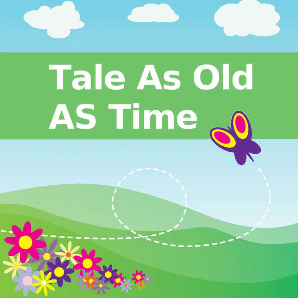 Tale As Old As Time
