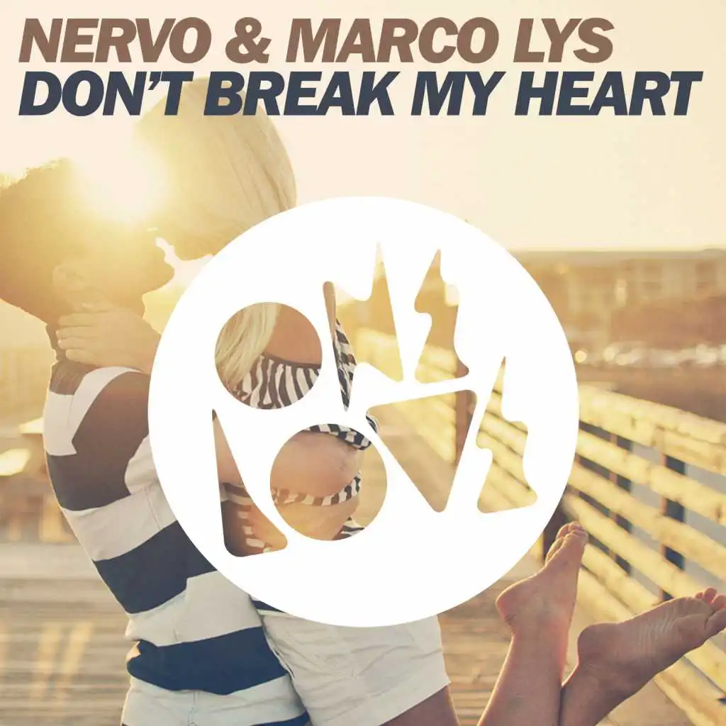 Don't Break My Heart (Radio Edit)