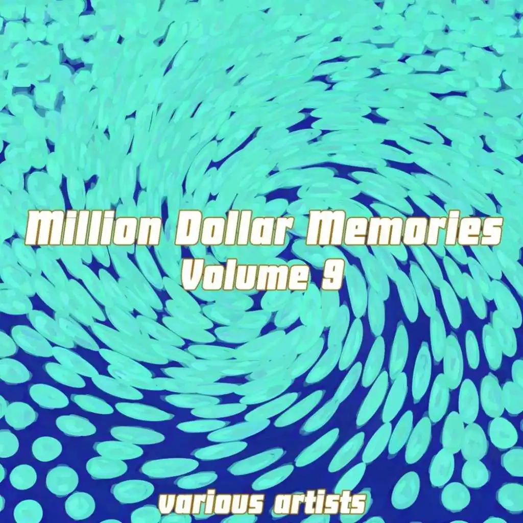 Million Dollar Memories, Vol. 9