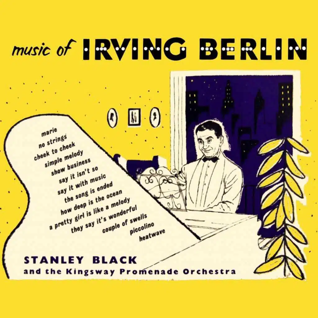 Music Of Irving Berlin (feat. The Kingsway Promenade Orchestra)