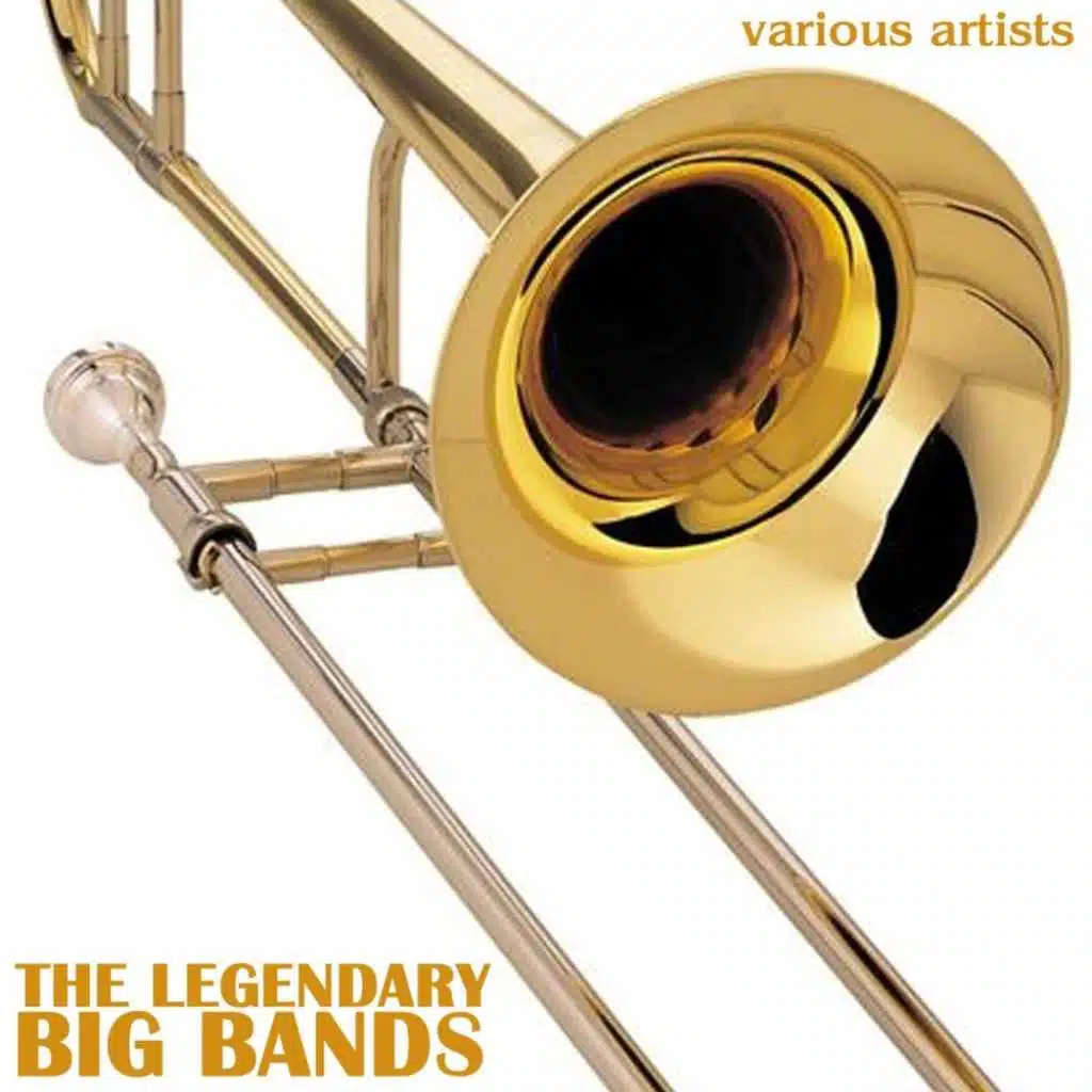 The Legendary Big Bands