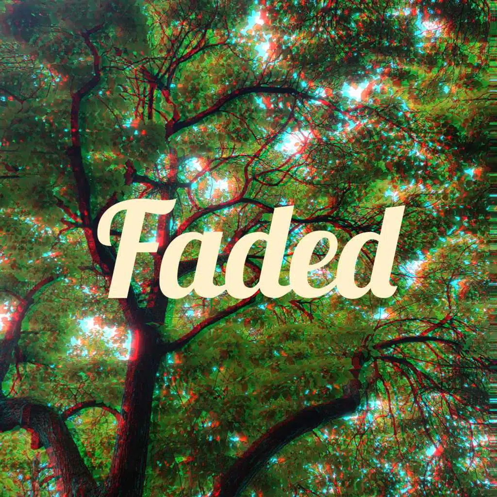 Faded