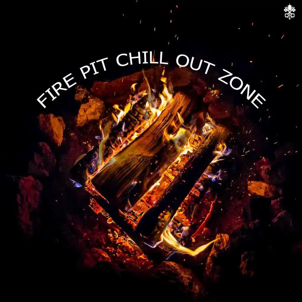 Fire Pit Chill Out Zone (feat. Tyler Sjöström, Bertrand Lacoste & Tiffany Wiemken)