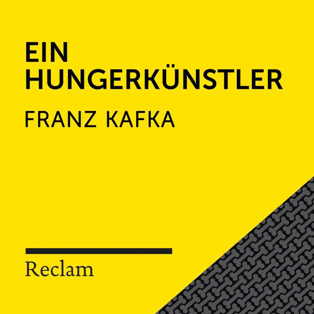 Kafka: Ein Hungerkünstler (Reclam Hörbuch)