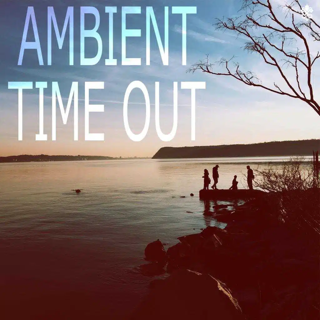 Ambient Time Out