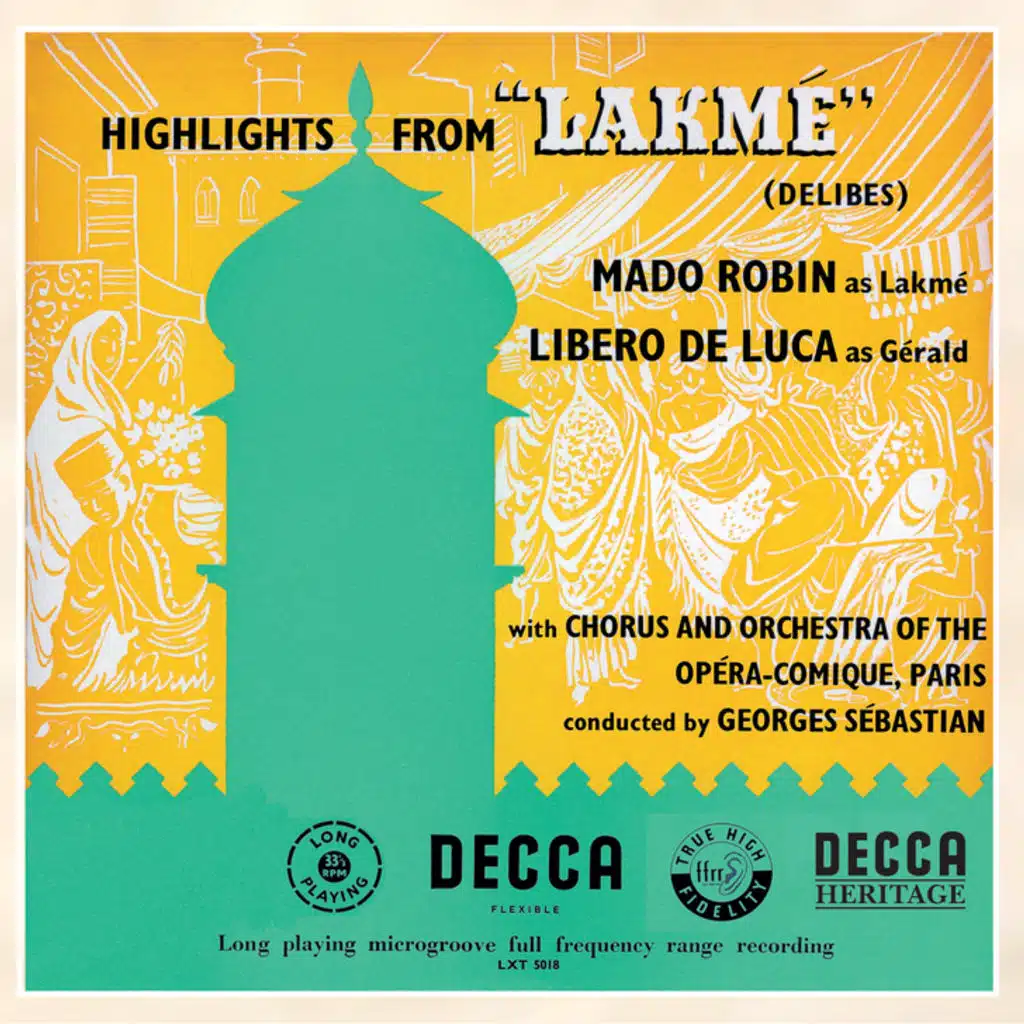 Delibes: Lakmé (Highlights)