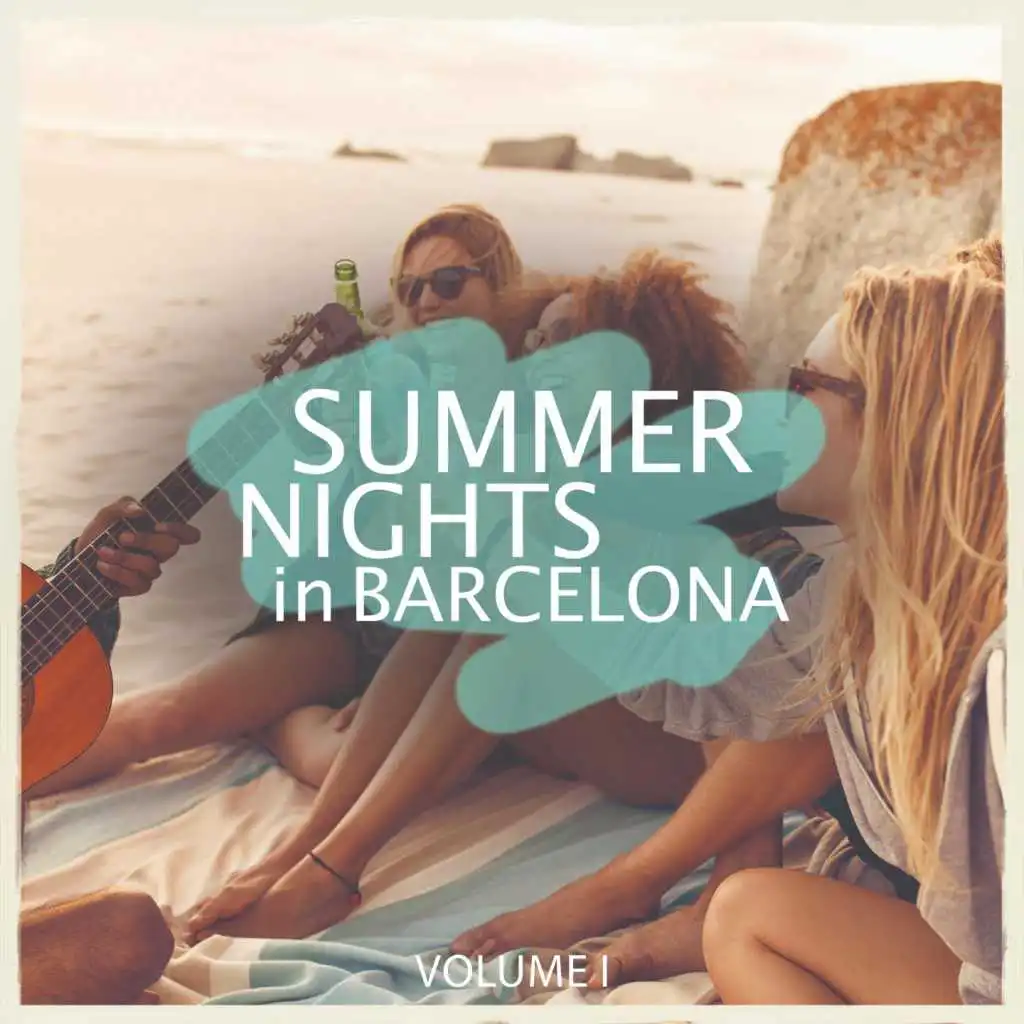 Summer Nights in Barcelona, Vol. 1